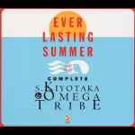 S. Kiyotaka & Omega Tribe = 杉山清貴&オメガトライブ – Ever 