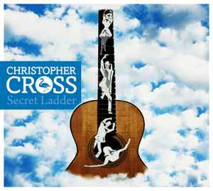 Christopher Cross - Secret Ladder album cover