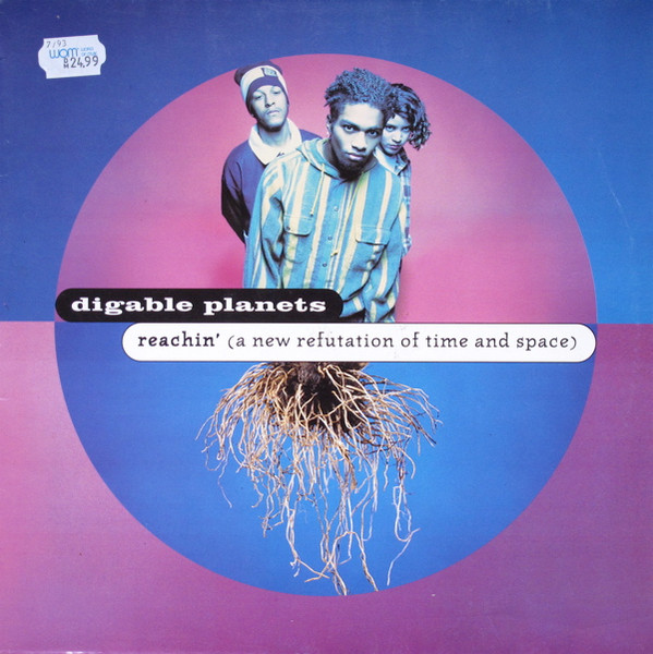 Digable Planets - Reachin´ (A New Refutation Of Time And Space