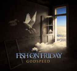Fish On Friday - Godspeed