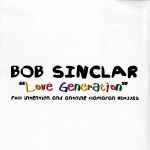 Bob Sinclar – Love Generation (2005, Vinyl) - Discogs