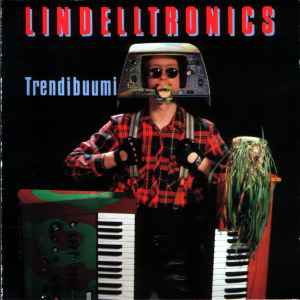 Lindelltronics - Trendibuumi album cover