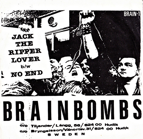 last ned album Brainbombs - Jack The Ripper Lover No End