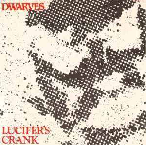 Lucifer's Crank - Dwarves