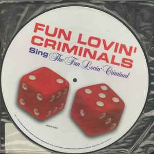 Fun Lovin' Criminals – The Fun Lovin' Criminal (1997, Vinyl) - Discogs