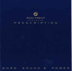 Ron Trent - Prescription: Word, Sound & Power album cover