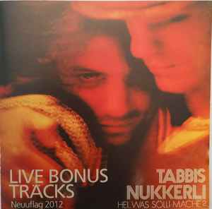 Tabbis Nukkerli - Hei.. Was Sölli Mache? album cover