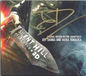 Jeff Danna And Akira Yamaoka - Silent Hill Revelation 3D (Original Motion  Picture Soundtrack), Releases