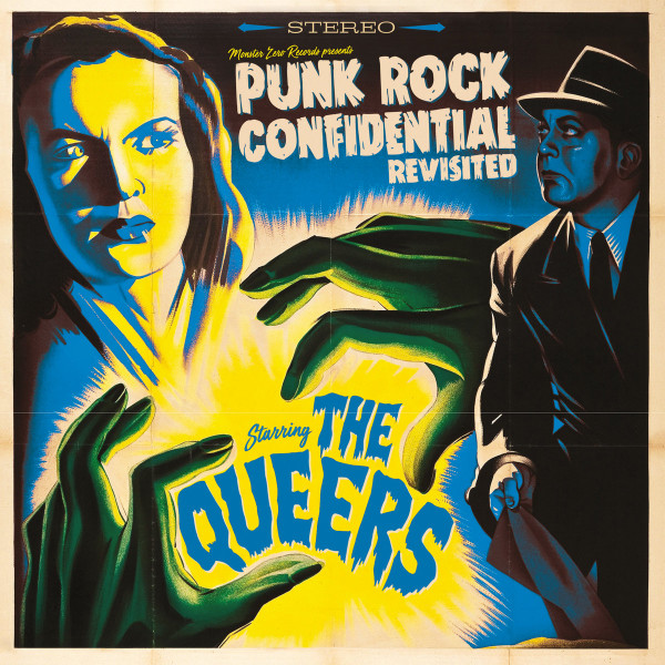 The Queers – Punk Rock Confidential Revisited (2018