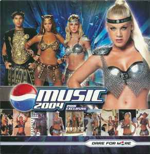 Pepsi Music 2004 (Pink Exclusive) (Dare For More) - Various