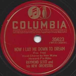 Raymond Scott And His Orchestra - Now I Lay Me Down To Dream / And So Do I album cover