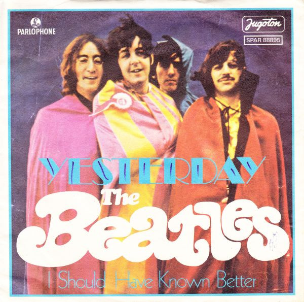The Beatles – Yesterday c/w I Should Have Known Better (1976 