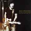 Bruce Springsteen & The E Street Band* - Live At The Main Point 1975