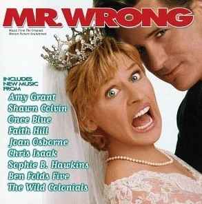 Various - Mr. Wrong [Music From The Original Motion Picture Soundtrack] album cover