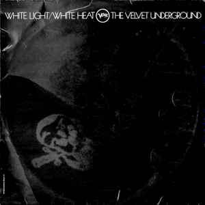 Inside Velvet Underground's 'White Light/White Heat