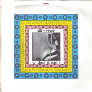 Bill Nelson – Acceleration (U.S. Remix) (1984, Black Sleeve, Vinyl 