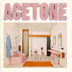 Cindy - Acetone