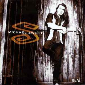 Real - Michael Sweet