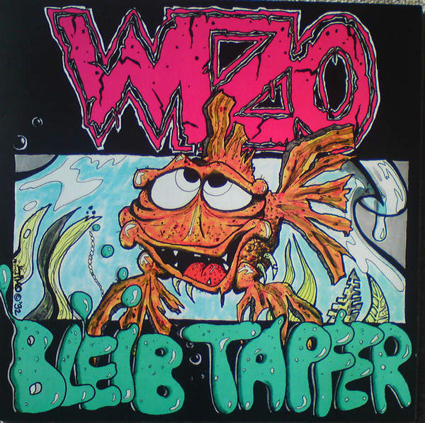 Wizo – Bleib Tapfer (1992