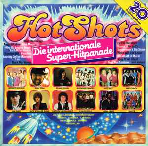 Various - Hot Shots (Die Internationale Super-Hitparade) album cover