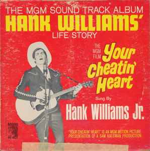 Hank Williams Jr. – Your Cheatin' Heart (Original Motion Picture