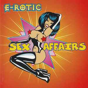 E-Rotic - Sex Affairs album cover