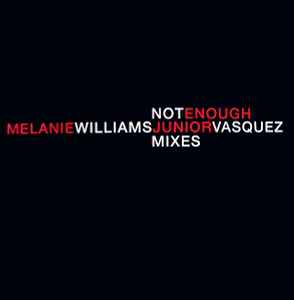 Melanie Williams - Not Enough (Junior Vasquez Mixes) album cover
