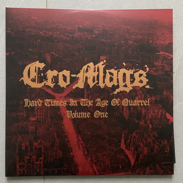 Cro-Mags – Hard Times In The Age Of Quarrel Vol. 1 (2022, Vinyl