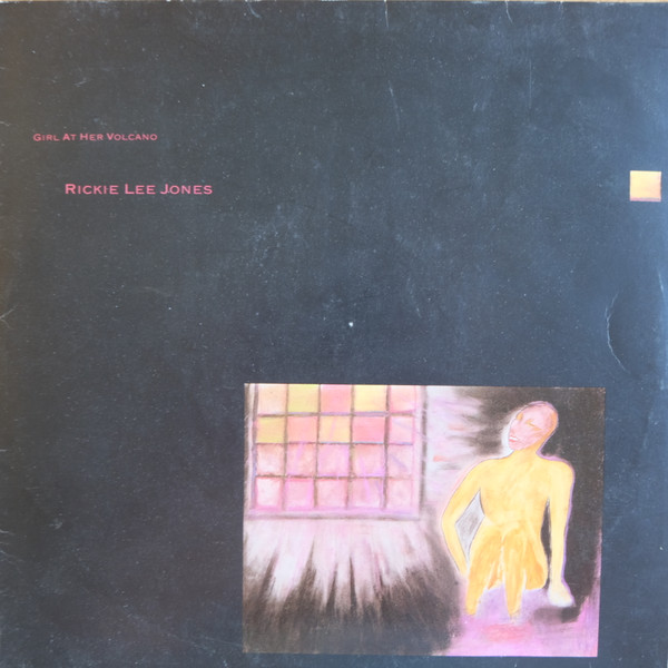 Rickie Lee Jones – Girl At Her Volcano (1983, Vinyl) - Discogs
