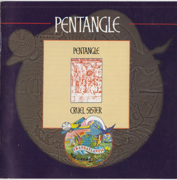 Pentangle – Cruel Sister (1997, CD) - Discogs