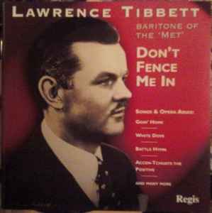 Lawrence Tibbett - Don't Fence Me In album cover