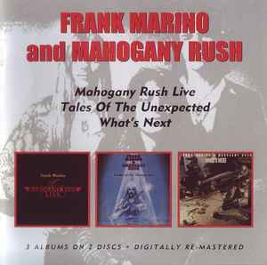 Frank Marino - Live/Tales Of The Unexpected/What's Next album cover
