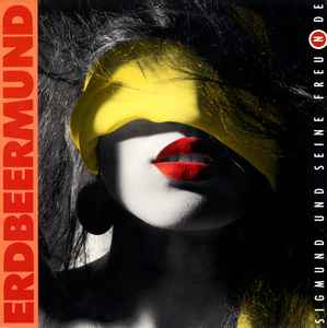 Sigmund Und Seine Freunde - Erdbeermund album cover
