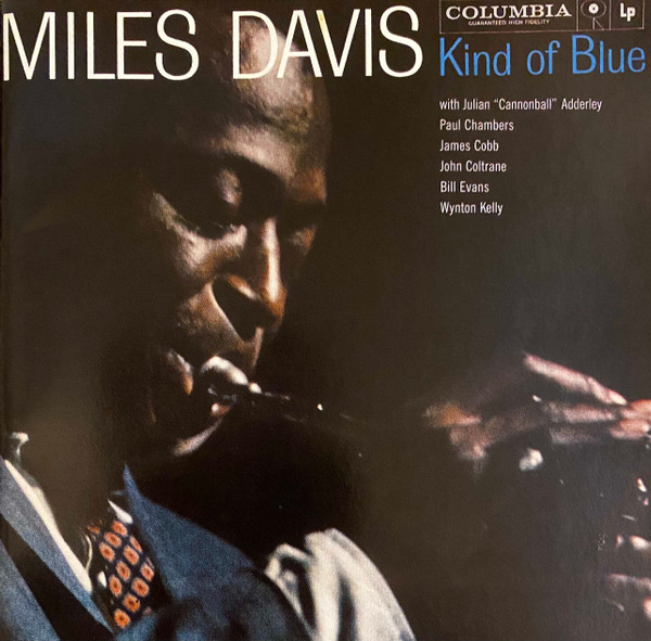 Miles Davis - Kind Of Blue | Columbia (CK 64935) - main