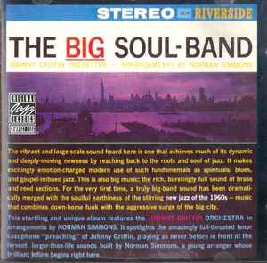 Johnny Griffin Orchestra – The Big Soul-Band (1990, CD) - Discogs