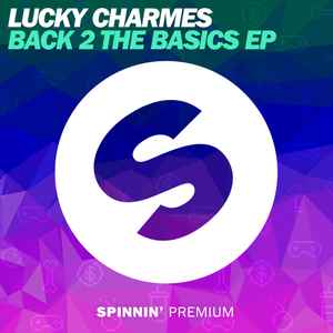 Lucky Charmes - Back 2 The Basics EP album cover