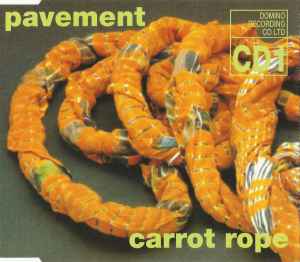 Pavement - Carrot Rope