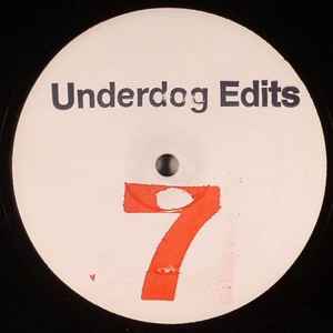 Underdog Edits 5 (2006, Vinyl) - Discogs