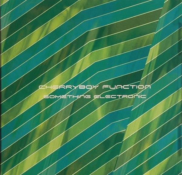 Cherryboy Function – Something Electronic (2007, CD) - Discogs