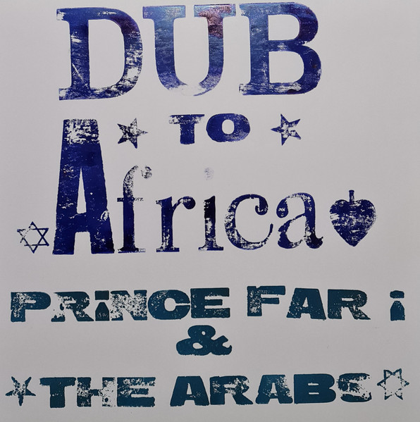Prince Far I & The Arabs - Dub To Africa | Releases | Discogs