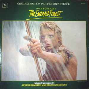 Junior Homrich - The Emerald Forest (Original Motion Picture Soundtrack)