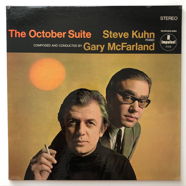 Steve Kuhn, Gary McFarland – The October Suite (1967, Vinyl) - Discogs