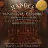 Handel*, La Grande Ecurie Et La Chambre Du Roy, Jean-Claude Malgoire - Music For The Royal Fireworks