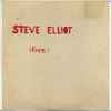 Steve Elliot (6) - Steve Elliot