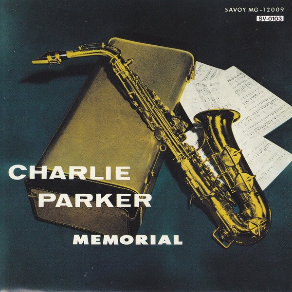 Charlie Parker - Charlie Parker Memorial Vol. 2 | Releases | Discogs