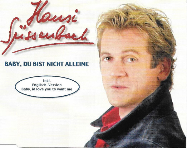 ladda ner album Hansi Süssenbach - Baby Du Bist Nicht Alleine