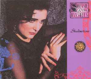 Siouxsie & The Banshees - Shadowtime