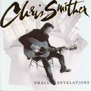 Chris Smither - Small Revelations album cover