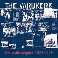 The Varukers – The Punk Singles 1981-1985 (1996, CD) - Discogs
