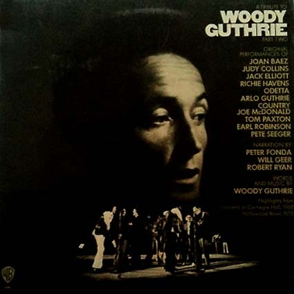 A Tribute To Woody Guthrie Part Two (1972, Gatefold, Vinyl) - Discogs